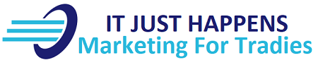 It Just Happens Marketing For Tradies